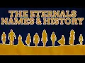 The Mythology History Of Marvel s Eternals Names