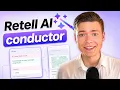 Retell AI Conductor Full Guide Build Voice Agents 10x Faster