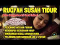 Lagu Ruqyah Susah Tidur Malam, Dengarkan Ayat Ini Ruqyah Insomnia Sulit Tidur \u0026 Penenang Hati Gelisah