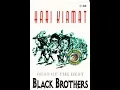 Black Brothers ~ Kisah Seorang Pramuria