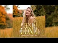 Emily Ann Roberts - When I'm Gone