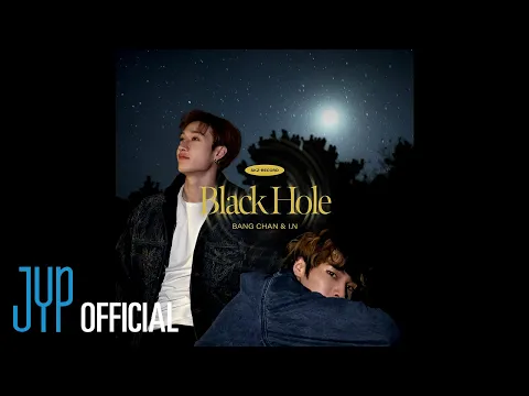 Download MP3 Bang Chan, I.N “Black Hole\