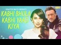 Kabhi Bhula Kabhi Yaad Kiya | Kumar Sanu | AlkaYagnik | Filmi Songs | Hindi Sad Songs | Trimurti