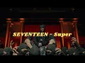 Download Lagu SEVENTEEN - 손오공 (Super) ringtone