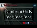 Lambrini Girls - Bang Bang Bang (Karaoke)