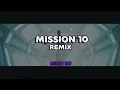 MISSION 10 (REMIX) CALLEJERO FINO, ALAN GOMEZ ✘ NIKO DJ