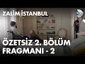 Download Lagu Zalim İstanbul 2. Bölüm Fragmanı - 2 - ÖZETSİZ