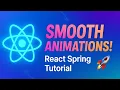 Master React Spring Animations in 10 Minutes