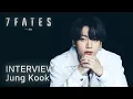 Download Lagu 7FATES with BTS (방탄소년단) | Interview | Jung Kook (정국)