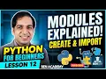 Python for beginners - Lesson 12 Python Modules Explained for Beginners Create Import modules