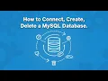 How to Connect Create and Delete a MySQL Database From Command Line Interface