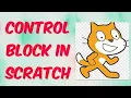 Control Block in Scratch Scratch Programming High School Computer Studies