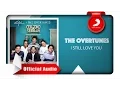 Download Lagu TheOvertunes - I Still Love You [Official Audio Video]