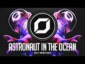 Download Lagu PSY-TRANCE ◉ Masked Wolf - Astronaut In The Ocean (MEIS \u0026 Mahori Remix)