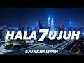 Lagu Hala Tujuh - Ejunkhalifah