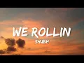Shubh - We Rollin (Lyrics)