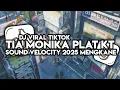 Download Lagu DJ OH DEK TIA MONIKA PLAT KT TERBARU 2025 VIRAL TIKTOK SOUND VELOCITY YANG KALIAN CARI !!
