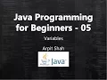 Java Tutorial for Beginners 05 Variables