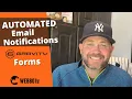 How to Create AUTOMATED Notifications in Gravity Forms