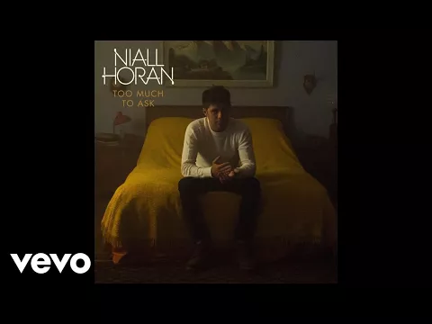 Download MP3 Niall Horan - Too Much to Ask (Official Audio)