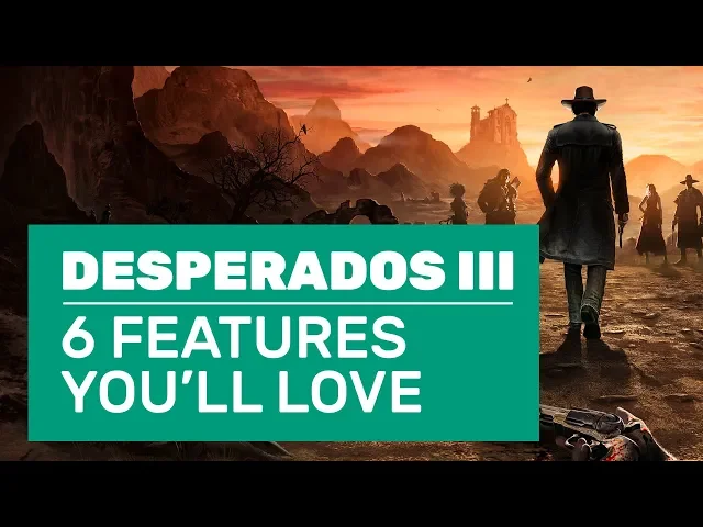 Bear Trap Murders, Ninja Cowboys And 6 More Desperados 3 Features You’ll Love