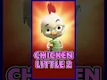 Why was Chicken Little 2 cancelled