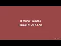 B Young - Jumanji (Remix) ft. 23 & Chip (Lyrics)
