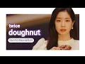 Download Lagu TWICE - Doughnut (Karaoke)