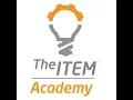 Overview of The ITEM Academy