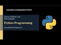 Python Tutorial for Beginners 2 Composition and Aggregation in Python