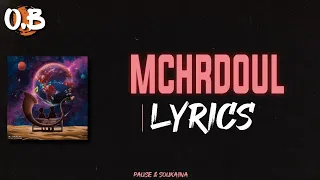 Pause Soukaina MCHRDOUL Lyrics كلمات 