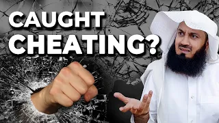 caught your spouse cheating what to do mufti menk