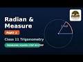 1 Radian and Measure Class 11 Part 2 Trigonometry Problems Solved