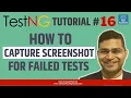 TestNG Tutorial - How to Capture Screenshot for Failed Tests in TestNG