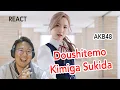 [React] Doushitemo kimiga sukida - AKB48