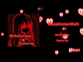 Lagu MetaForses-Speed Up❤️😈