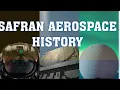 Safran Aerospace History and details