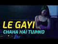 Download Lagu DJ INDIA CHAHA  HAI TUJHKO X LE GAYI BREAKBEAT REMIX