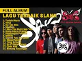 Download Lagu FULL ALBUM | LAGU TERBAIK SLANK PALING POPULER - GAN'Screative