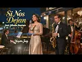 Si Nos Dejan – José Alfredo Jiménez | Cover Bolero Jazz | Jazz Latino y Música Romántica