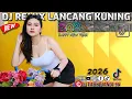 Lagu DJ JOGET DANGDUT | LANCANG KUNING_BERLAYAR MALAM🔥DJ REMIX TERBARU 2026 FULL BASS🔊SONG VIRAL TIKTOK