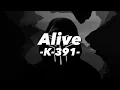 Download Lagu [和訳]K-391-Alive