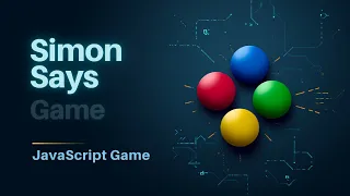 Build Simon Says Game with JavaScript Beginner Project