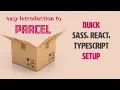 Parcel js quick introduction zero configuration bundler