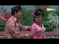 Aap Aaye Bahar Aayee (4K Video) | Aap Aye Bahaar Ayee (1971) | Sadhana | Rajendra Kumar | Mohd. Rafi
