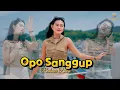Download Lagu RAHMA DIVA - OPO SANGGUP (OFFICIAL MUSIC VIDEO) - NEW DHESTA MUSIK.
