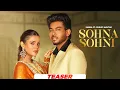 Lagu Sohna Sohni (Teaser) | Sabba Ft. Gurlez Akhtar | Geet Goraya | New Punjabi Song 2025 | Speed Records