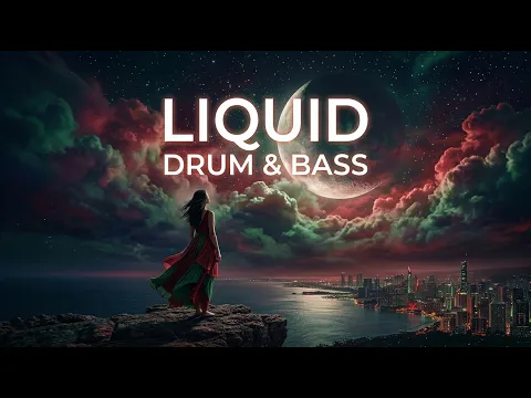 Melodic Liquid Drum & Bass Mix 🌌 Serene Atmosphere, Vocal Chops [174 BPM]