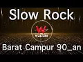 Download Lagu Lagu Slow Rock Barat Campur 90an
