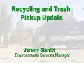 Recycling and Trash Pickup Update